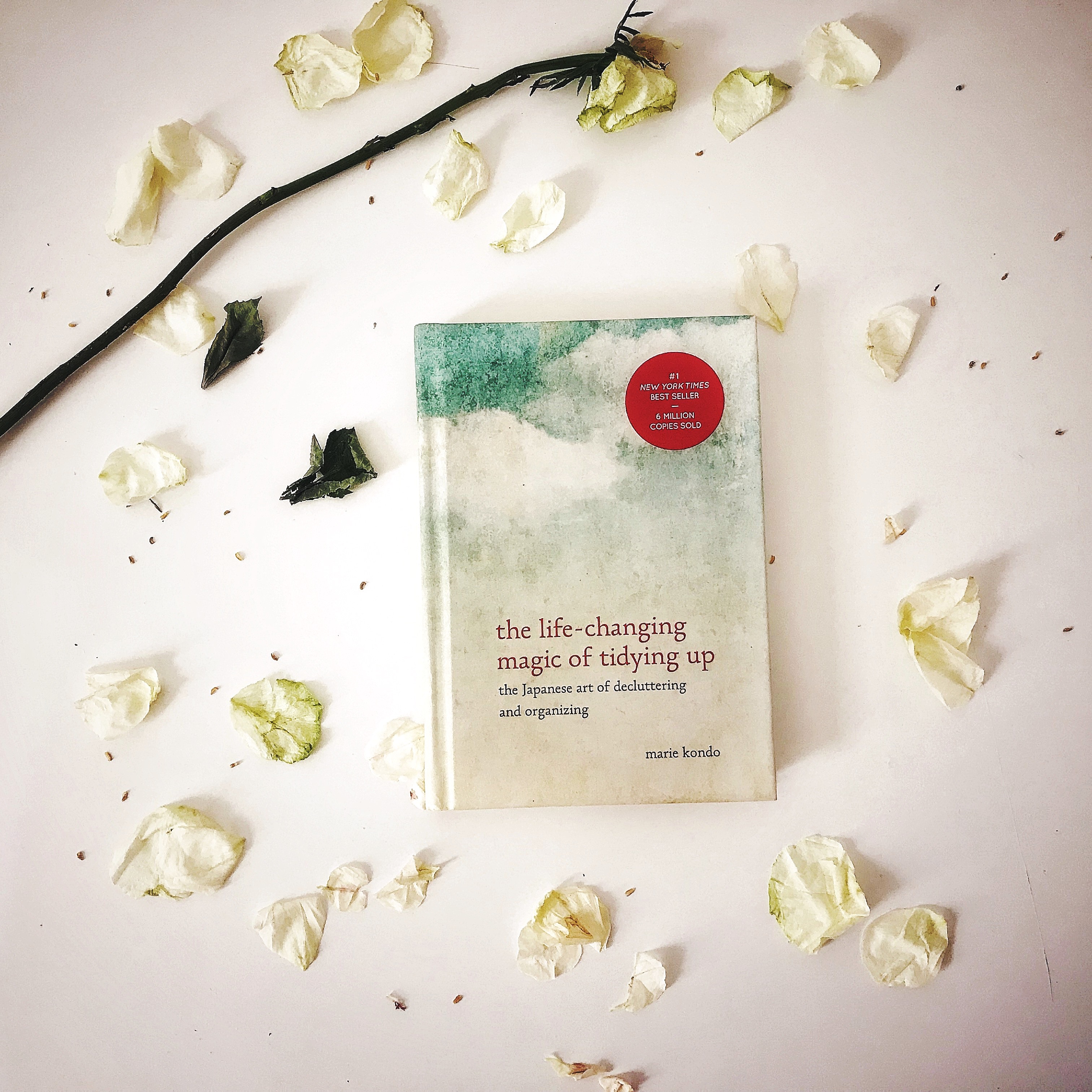 The life changing magic of tidying up by Marie Kondo – Review & How KonMari method changed my life & helped me find myself!